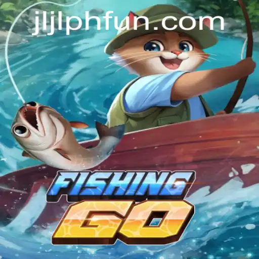 Discover the World of FishingGO with JLJL.PH