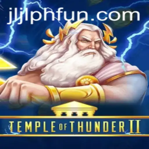 TempleofThunderII: Unveiling the Mysteries of the Epic Game